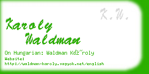 karoly waldman business card